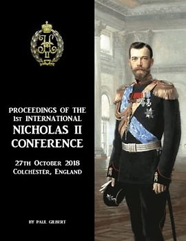PROCEEDINGS OF THE 1st INTERNATIONAL NICHOLAS II CONFERENCE