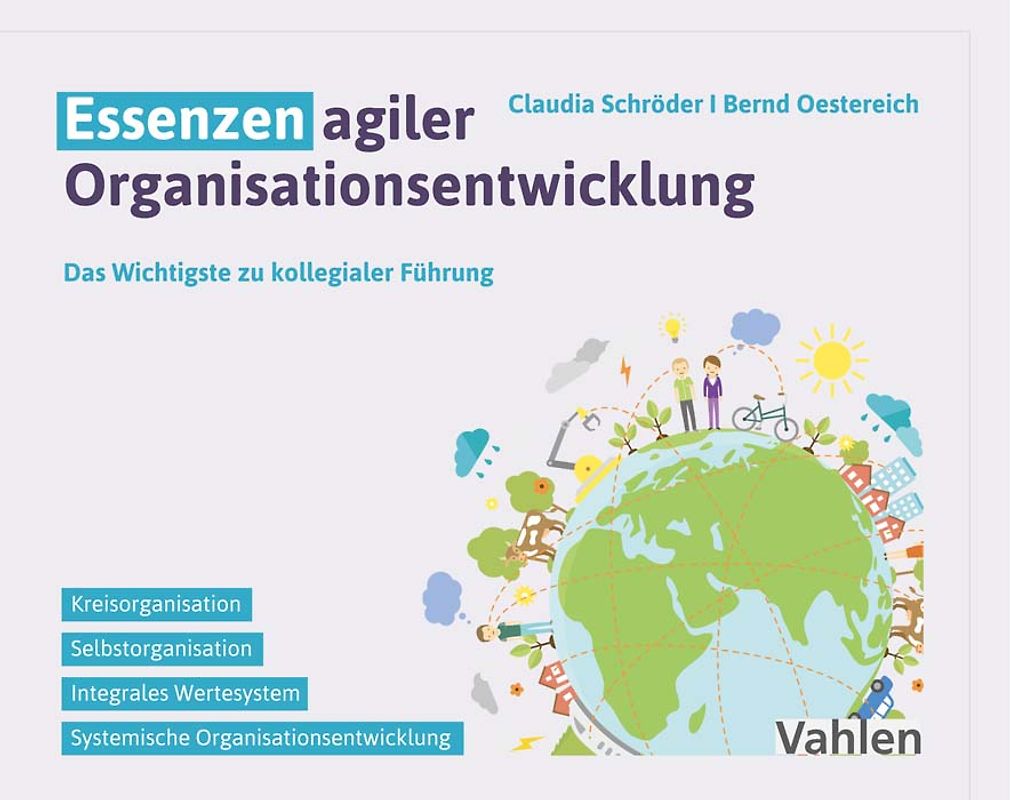 Essenzen agiler Organisationsentwicklung