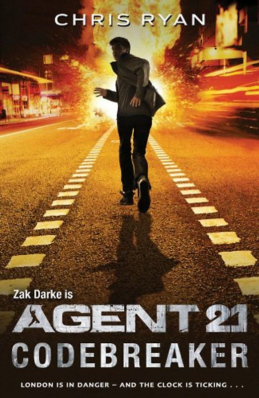 Agent 21: Codebreaker: Undercover, Alone, Trust Nobody. - Ryan, Chris