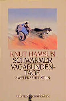 Schwärmer /Vagabundentage