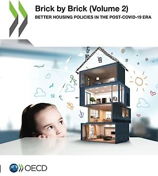 Brick by Brick (Volume 2): Better Housing Policies in the Post-COVID-19 Era