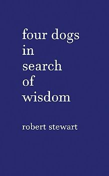 Four Dogs in Search of Wisdom