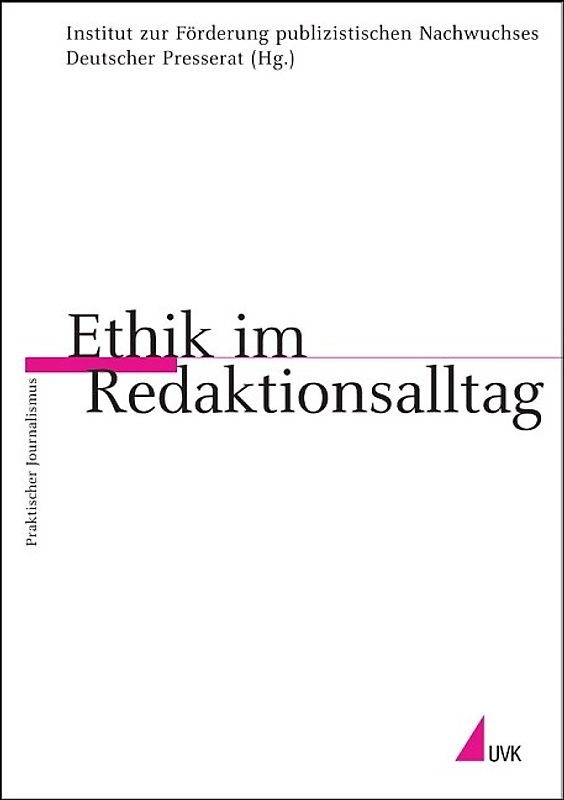 Ethik im Redaktionsalltag