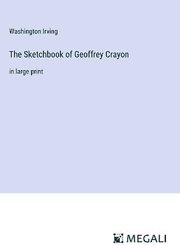 The Sketchbook of Geoffrey Crayon