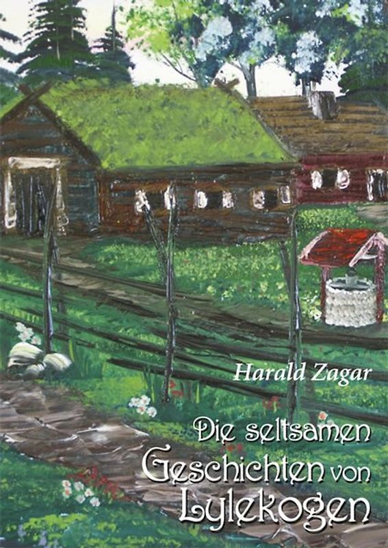 Die seltsamen Geschichten von Lylekogen