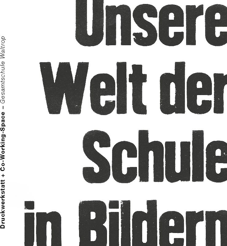 Unsere Welt der Schule in Bildern