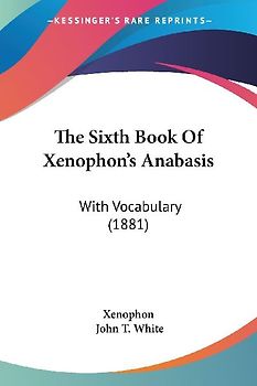 The Sixth Book Of Xenophon's Anabasis