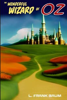 The Wonderful Wizard of Oz