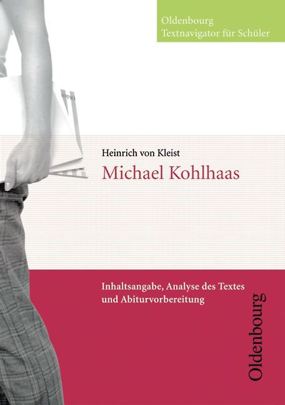 Oldenbourg Textnavigator für Schüler / Michael Kohlhaas