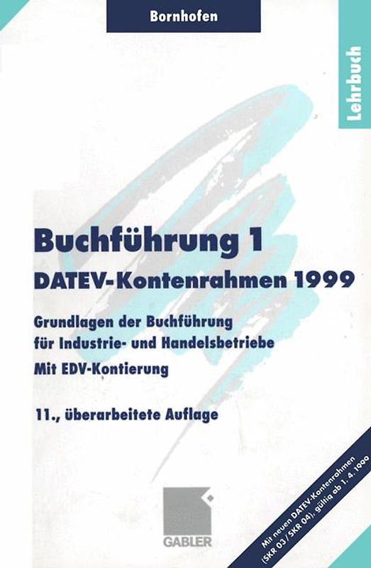 Buchführung 1 DATEV-Kontenrahmen 1999