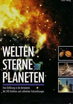 Welten, Sterne und Planeten