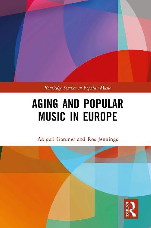 Aging and Popular Music in Europe