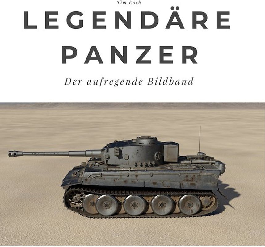 Legendäre Panzer