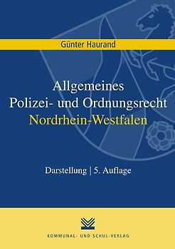 Allgemeines Polizei- und Ordnungsrecht Nordrhein-Westfalen