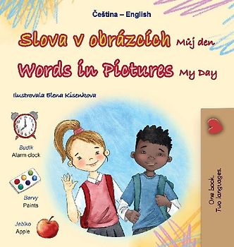 Words in Pictures - My Day (Czech English Bilingual Children's Book)