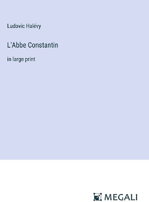 L'Abbe Constantin