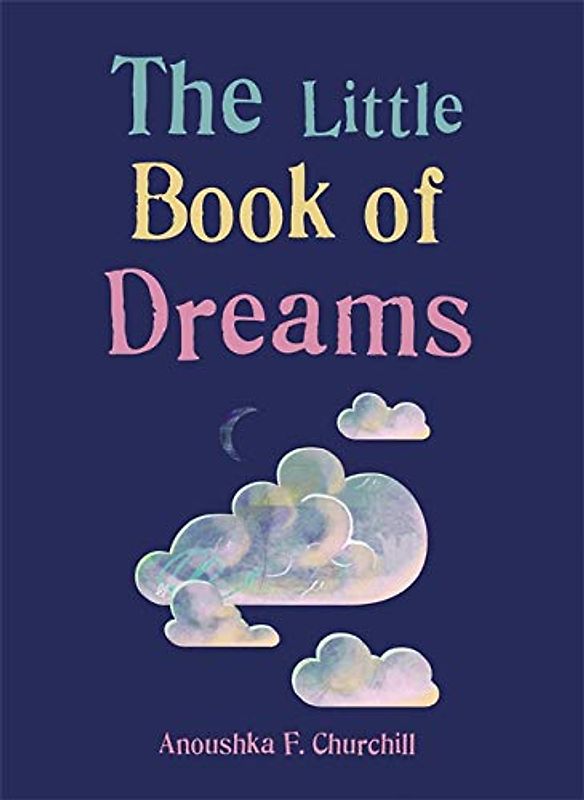 The Little Book of Dreams (The Gaia Little Books)