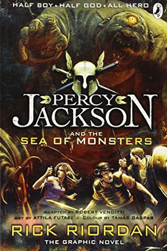 Percy Jackson and the Sea of Monsters: The Graphic Novel - Riordan, Rick