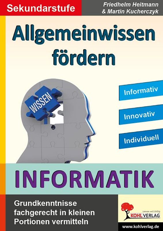 Allgemeinwissen fördern / Band 15: INFORMATIK