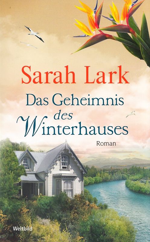 Das Geheimnis des Winterhauses - Sarah Lark [Taschenbuch, Weltbild]