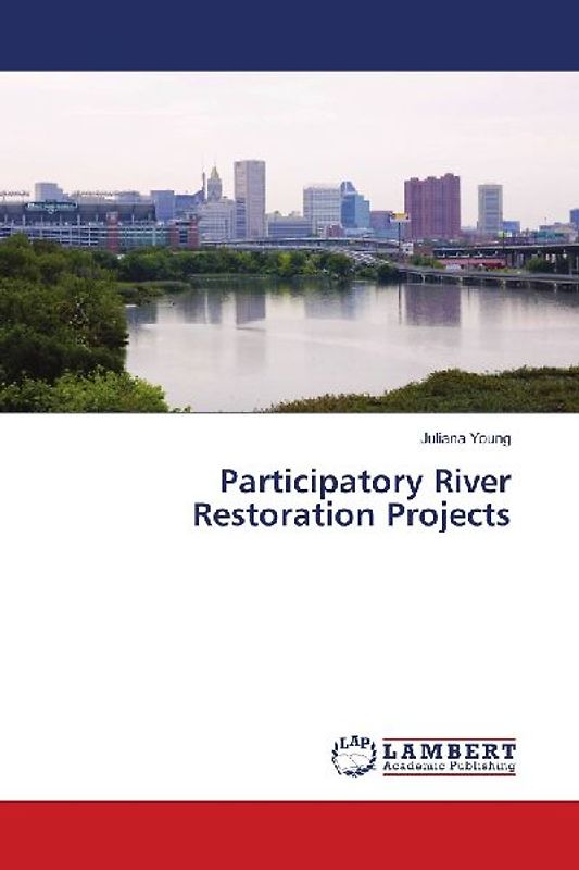 Participatory River Restoration Projects