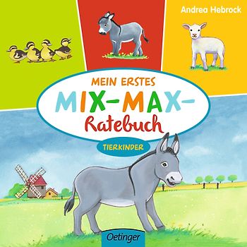 Mein erstes Mix-Max-Ratebuch Tierkinder