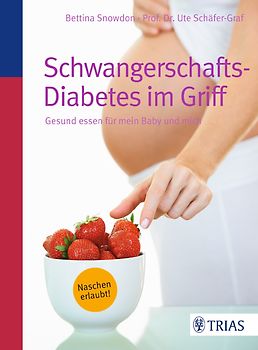 Schwangerschafts-Diabetes im Griff