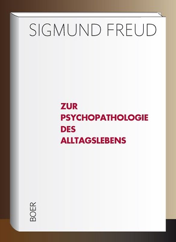 Zur Psychopathologie des Alltagslebens