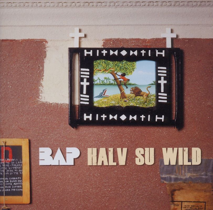 Bap - Halv Su Wild