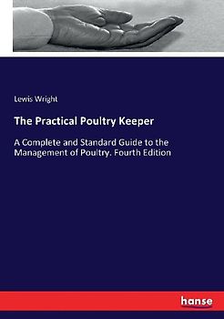 The Practical Poultry Keeper