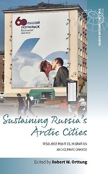 Sustaining Russia's Arctic Cities