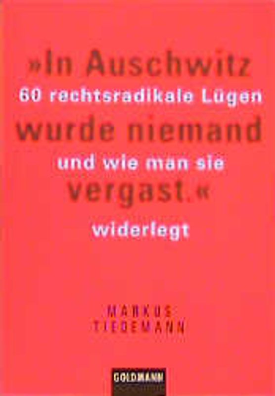 "In Auschwitz wurde niemand vergast."