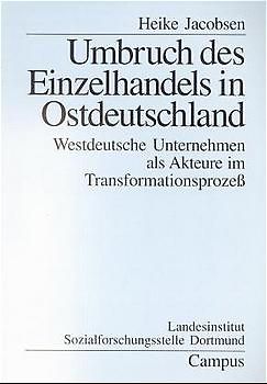 Umbruch des Einzelhandels in Ostdeutschland