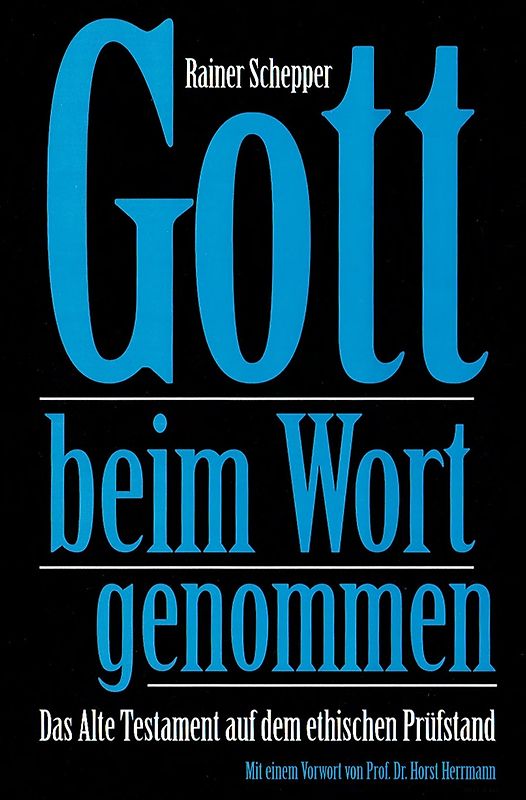 Gott beim Wort genommen