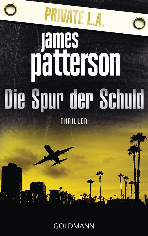 Die Spur der Schuld. Private L.A.