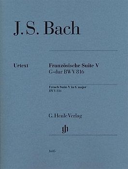 Französische Suite V G-dur BWV 816; Klavier zu zwei Händen: Instrumentation: Piano solo (G. Henle Urtext-Ausgabe)