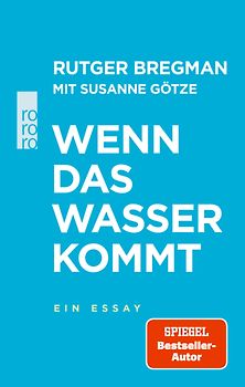 Wenn das Wasser kommt