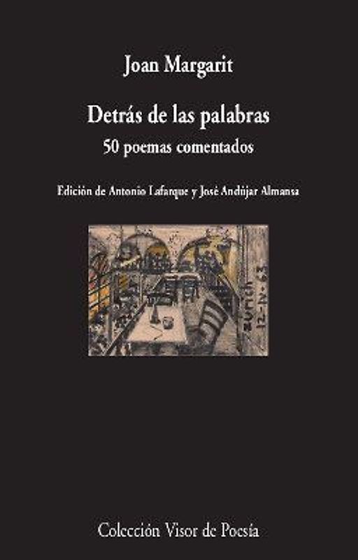 Detrás de las palabras : 50 poemas comentados