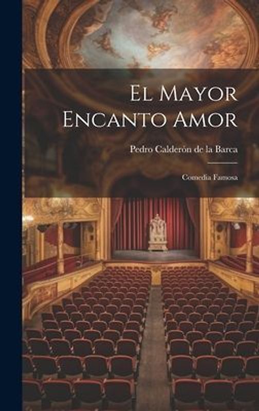 El Mayor Encanto Amor