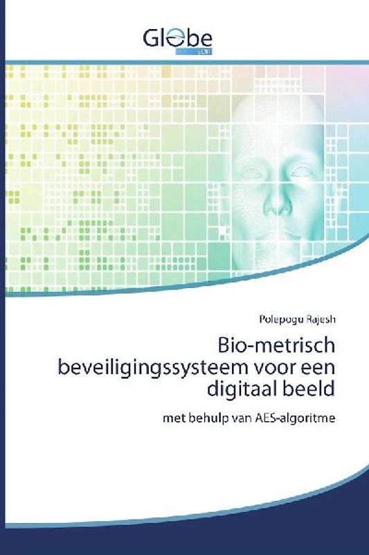 Bio-metrisch beveiligingssysteem voor een digitaal beeld