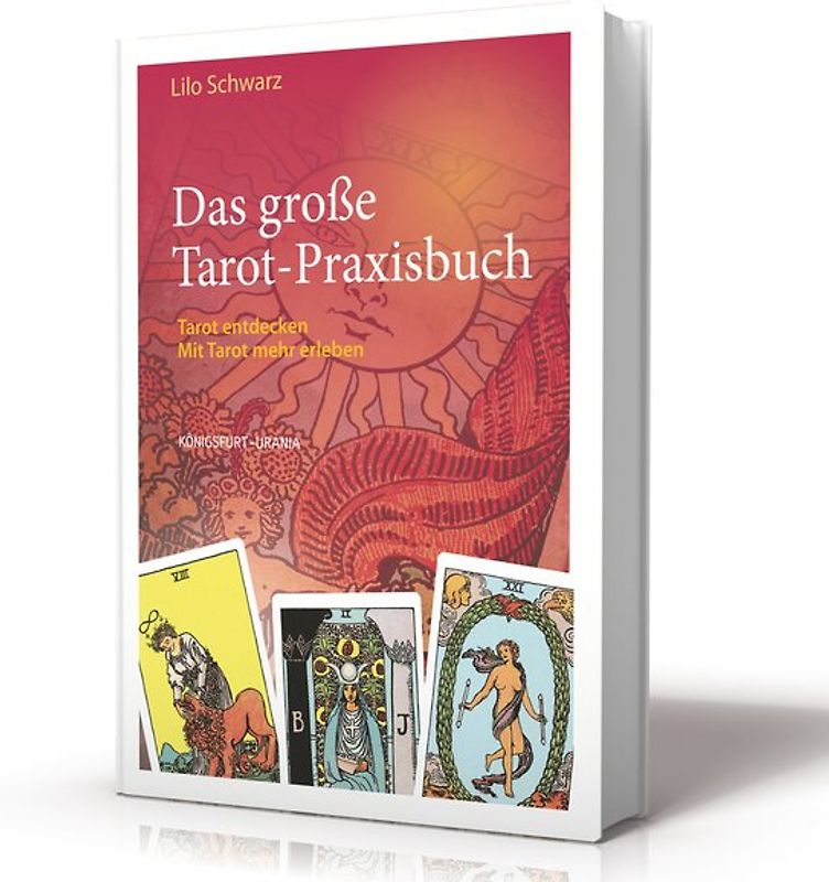 Das große Tarot-Praxisbuch