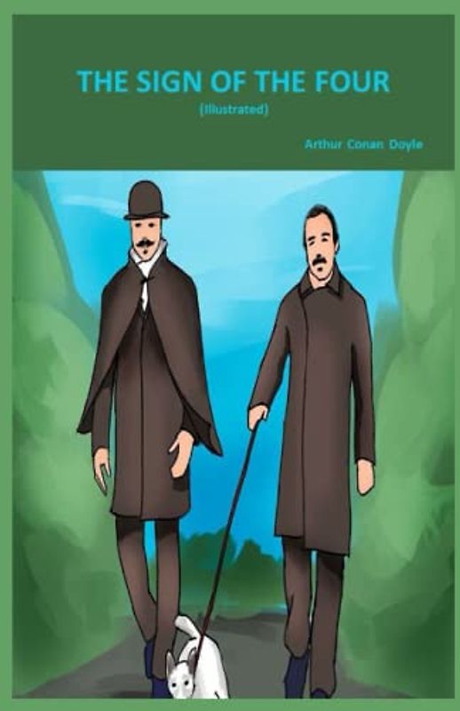 The Sign of Four - ILLUSTRATED