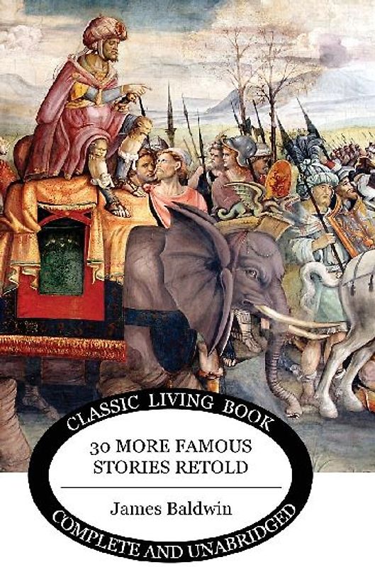 Thirty More Famous Stories Retold