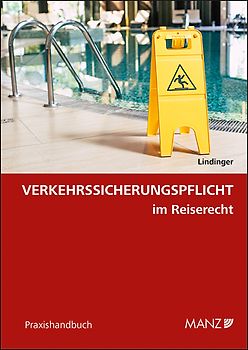 Verkehrssicherungspflicht im Reiserecht
