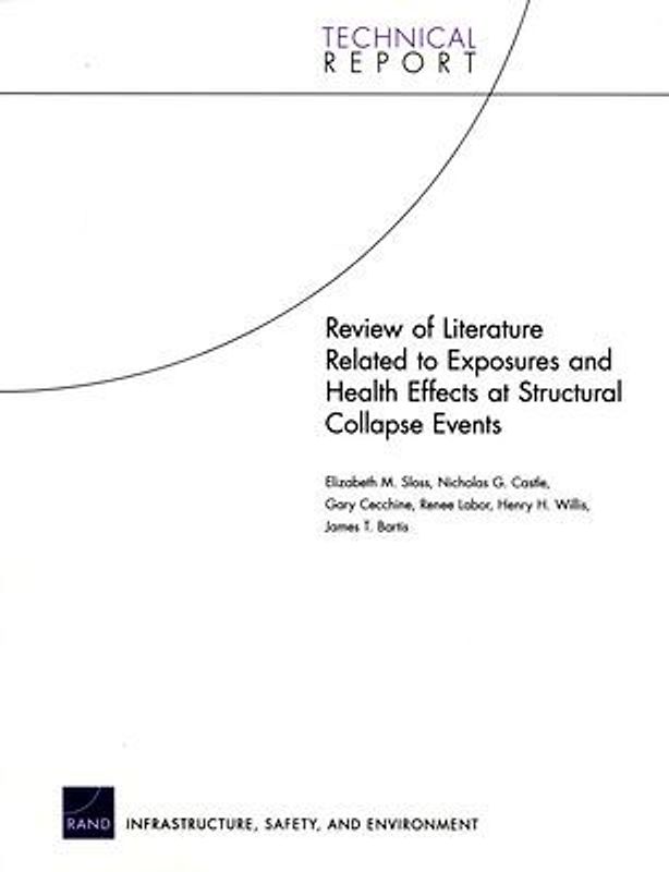 Review of Literature Related to Exposures and Health Effects at Structural Collapse Events