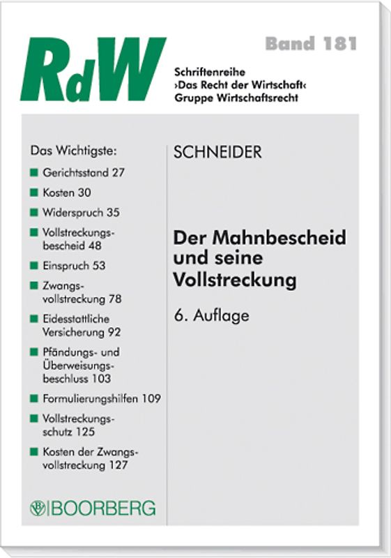 Der Mahnbescheid und seine Vollstreckung