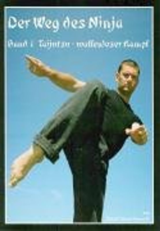 Der Weg des Ninja. Band 1