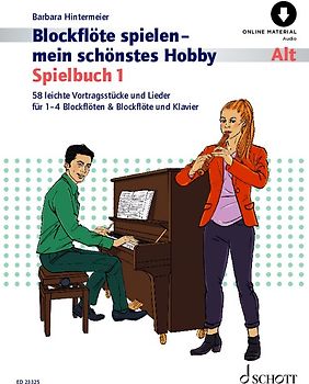 Blockflöte spielen - mein schönstes Hobby
