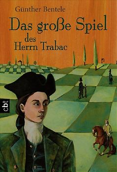 Das große Spiel des Herrn Trabac