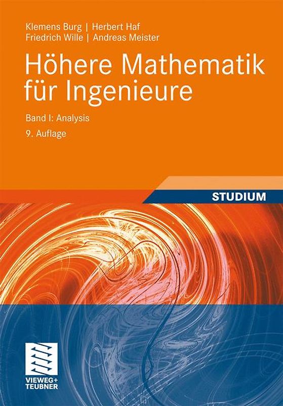 Höhere Mathematik für Ingenieure Band I